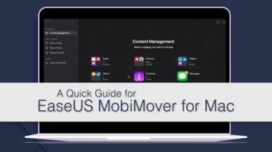 A Guick Guide for EaseUS MobiMover for Mac