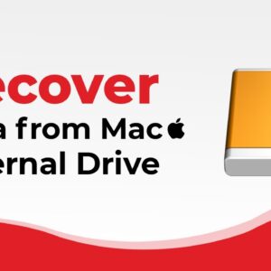 How to Recover Data from Mac External Hard Drive on High Sierra, Mojave or Catalina?