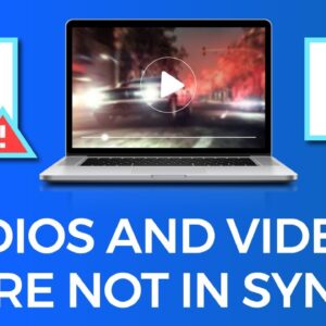 How to Fix Audio Video Out of Sync Issues or Video Playback Errors?