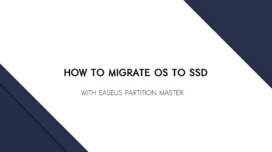 Migrate OS to SSD (with EaseUS Partition Master)