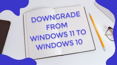 NO Time Limit! Downgrade from Windows 11 to Windows 10 - EaseUS