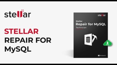 Comment réparer une base de données MySQL abîmée à l'aide de Stellar Repair for MySQL?