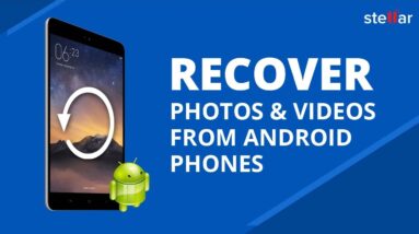 Recover Lost or Deleted Photos and Videos from Android Phone SD Card