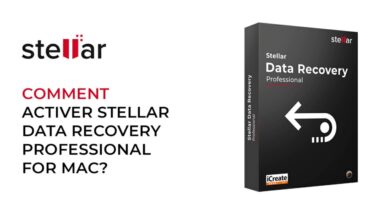 Activer et récupérer des données avec Stellar Data Recovery Professional pour Mac