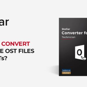 How to Convert Multiple OST Files to PSTs with Stellar Converter for OST Technician