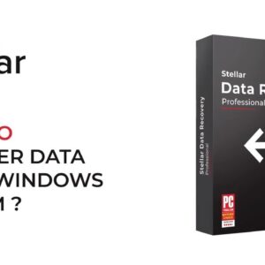 Recover Deleted Data from Windows PC with Stellar Data Recovery Professional for Windows
