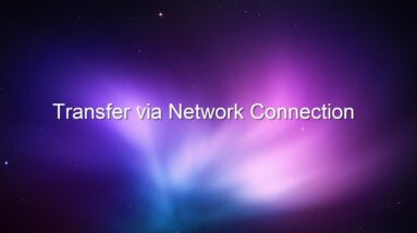 Transfer via Network Connection [EaseUS Todo PCTrans]