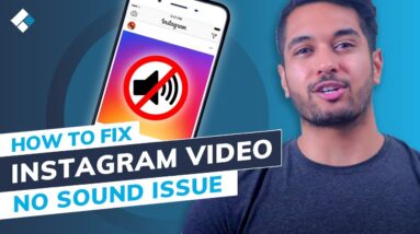 5 Methods to Fix No Sound on Instagram Video Issue (Step by Step)