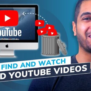 How to Find and Watch Deleted YouTube Videos? [4 Methods]