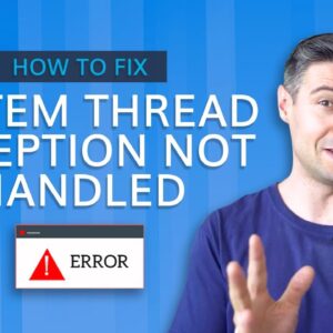 How to Fix the System Thread Exception Not Handled Error in Windows 10