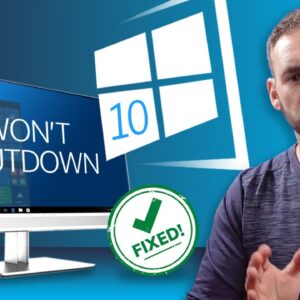 How to Fix Windows 10 Won't Shut down Issue? [8 Solutions]