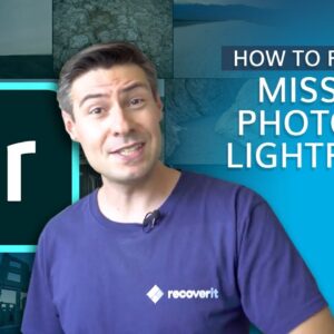 How to Recover Missing Photos in Lightroom? [4 Solutions]