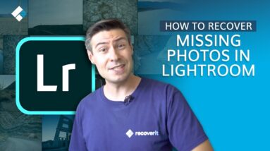 How to Recover Missing Photos in Lightroom? [4 Solutions]