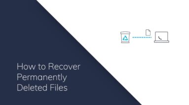 How To Recover Permanently Deleted Files?