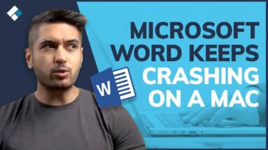 Microsoft Word Keeps Crashing on a Mac? Fixed Now!