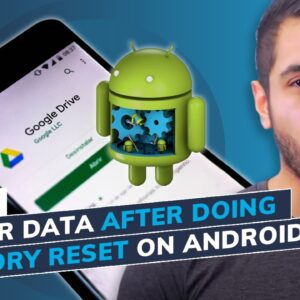 How to Recover Data after Doing a Factory Reset on Android? [4 Effective Ways]
