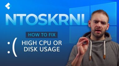 How to Fix High CPU or Disk Usage by Ntoskrnl exe. in Windows 10?